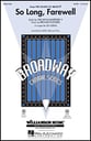 So Long, Farewell SATB choral sheet music cover